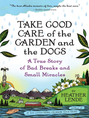 cover image of Take Good Care of the Garden and the Dogs